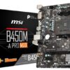 MSI B450M-A Pro Max AMD B450 AM4 Micro ATX Motherboard - AMD Motherboards